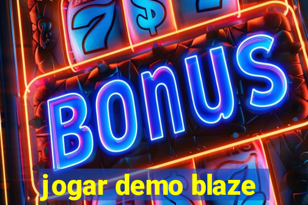 jogar demo blaze